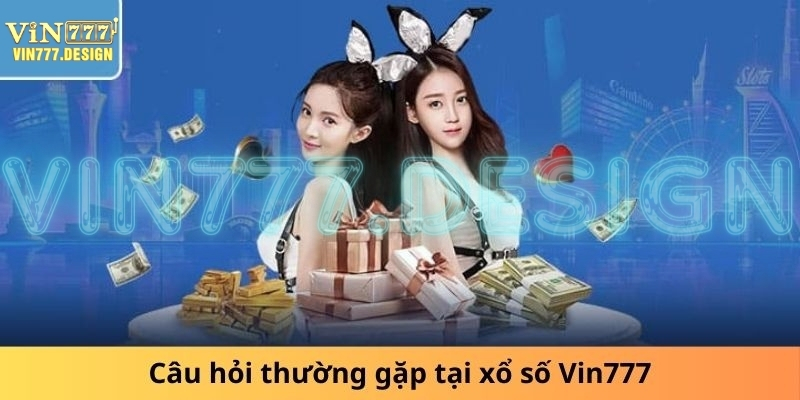 Dưới đây là thông tin giải đáp các thắc mắc thường gặp.